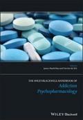 The Wiley-Blackwell Handbook of Addiction Psychopharmacology - James MacKillop