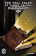 THE TALL TALES OF VISHNU SHARMA: PANCHATANTRA - VOL. 1