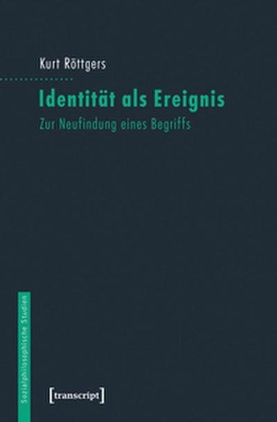 Identität als Ereignis