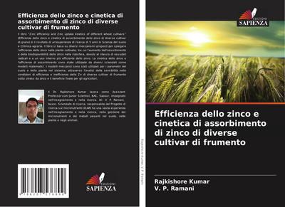 Efficienza dello zinco e cinetica di assorbimento di zinco di diverse cultivar di frumento