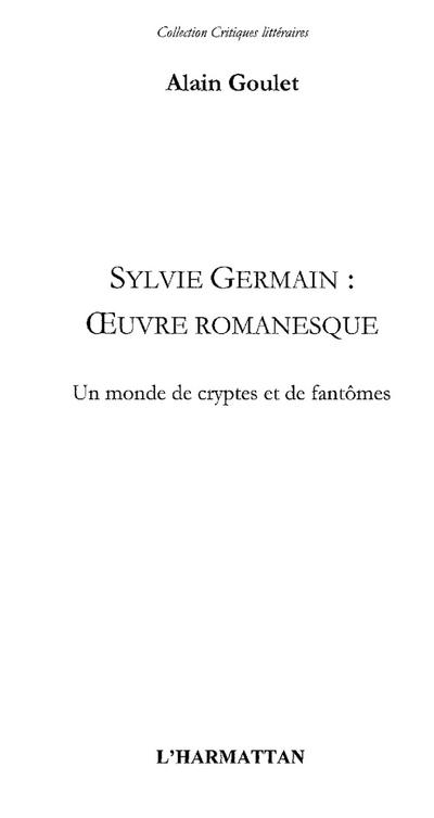 Sylvie Germain : oeuvre romanesque