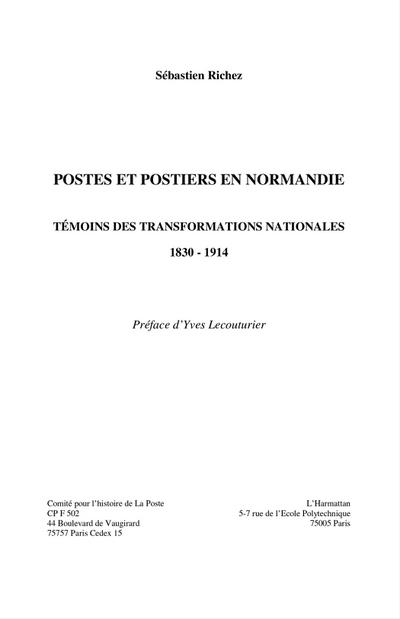 Postes et postiers en normandie - temoins des transformation