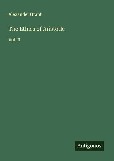 The Ethics of Aristotle