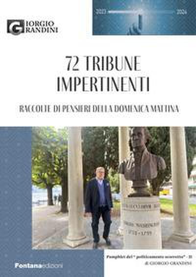 Grandini, G: 72 tribune impertinenti. Raccolte di pensieri d