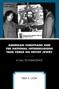 American Christians and the National Interreligious Task Force on Soviet Jewry