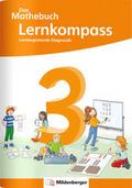 Das Mathebuch 3 Neubearbeitung - Lernkompass