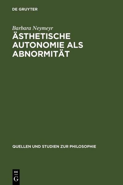 Ästhetische Autonomie als Abnormität