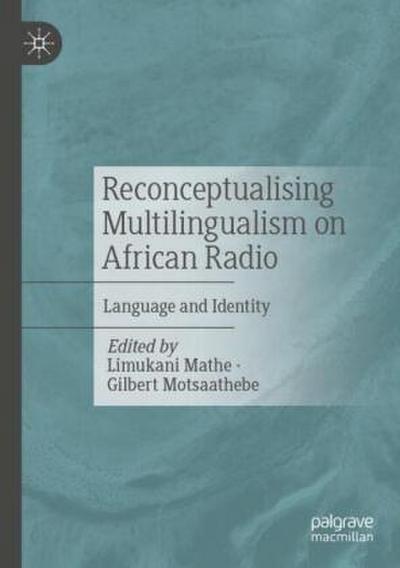 Reconceptualising Multilingualism on African Radio