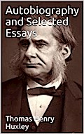 Autobiography and Selected Essays