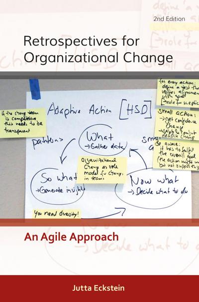 Retrospectives for Organizational Change