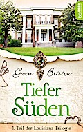Tiefer Süden