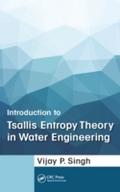 Introduction to Tsallis Entropy Theory in Water En