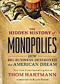 The Hidden History of Monopolies