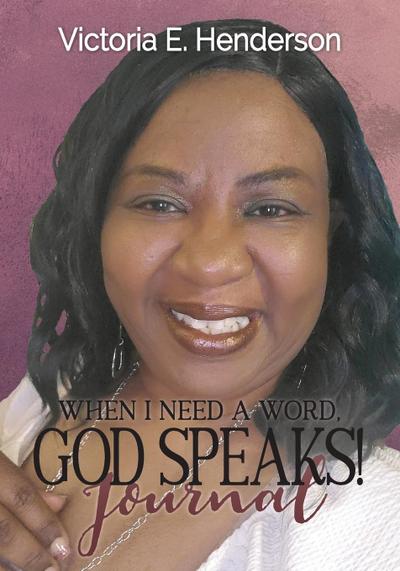 When I Need A Word, God Speaks! Journal