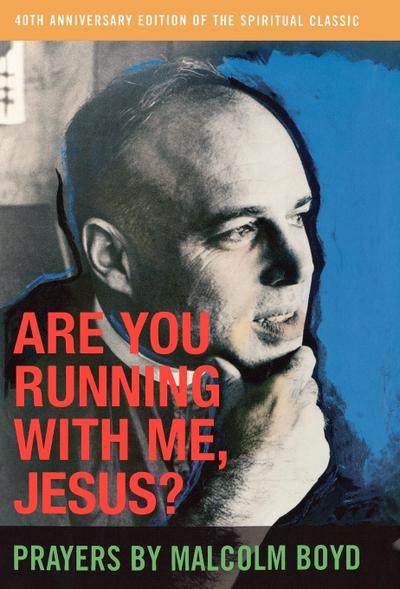 Are You Running With Me, Jesus?