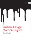 Schmutzige Hoffnungen