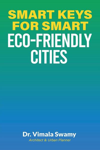 Smart Keys for Smart Eco-friendly Cities