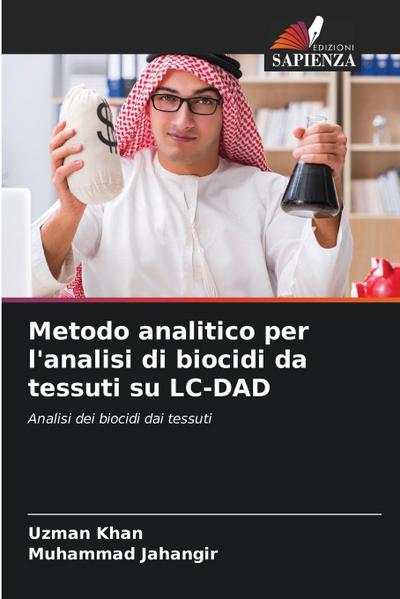 Metodo analitico per l’analisi di biocidi da tessuti su LC-DAD
