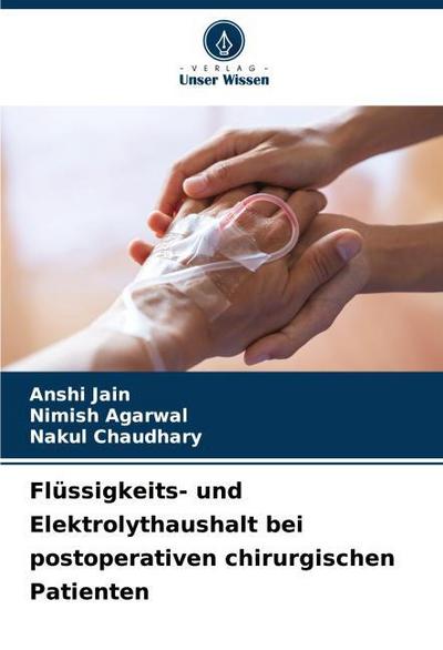 Flüssigkeits- und Elektrolythaushalt bei postoperativen chirurgischen Patienten