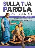 Sulla Tua Parola - Il messalino - Marzo/aprile 2024