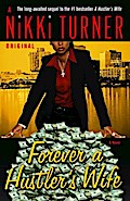 Forever a Hustler’s Wife