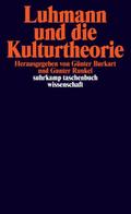 Luhmann und die Kulturtheorie