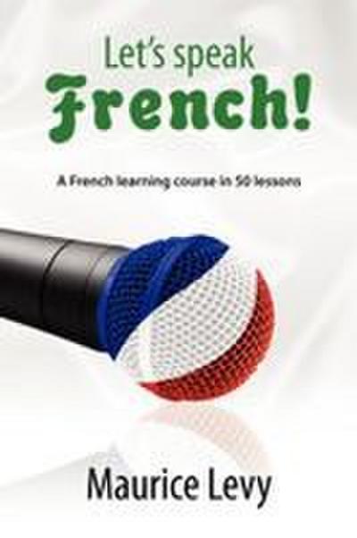 Let’s speak French!