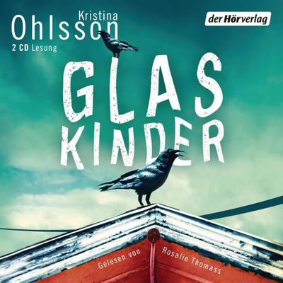 Glaskinder: Lesung