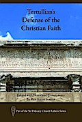 Tertullian’s Defense of the Christian Faith