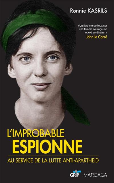 L’improbable espionne
