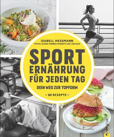 Sporternährung für jeden Tag 