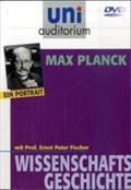 Max Planck - ein Portrait - Ernst Peter Fischer