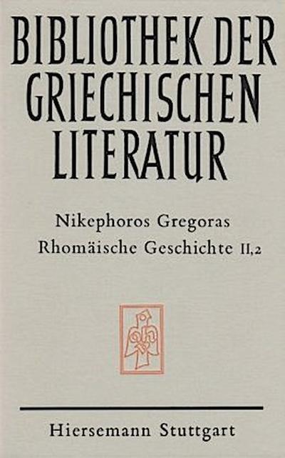 Rhomäische Geschichte. Historia Rhomaike