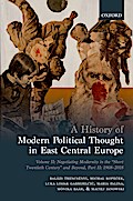 A History of Modern Political Thought in East Central Europe