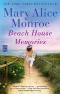Beach House Memories
