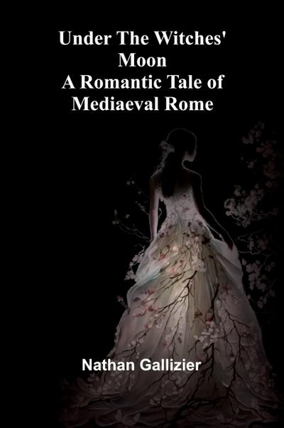 Under the Witches’ Moon