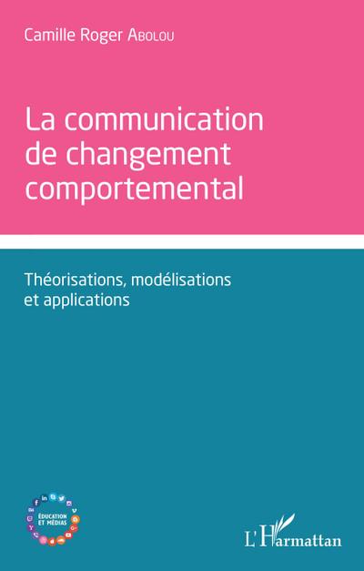 Communication de changement comportemental
