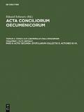 Actio secunda. Epistularum collectio B. Actiones I