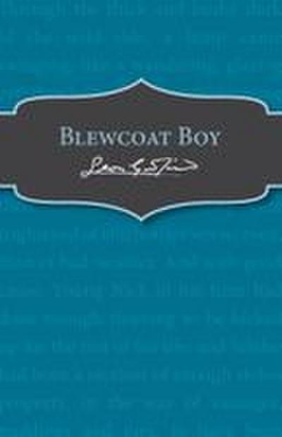Blewcoat Boy