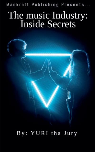 The music industry Inside Secrets