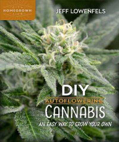DIY Autoflowering Cannabis