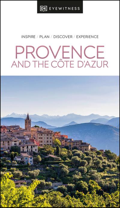 DK Eyewitness Provence and the Cote d’Azur