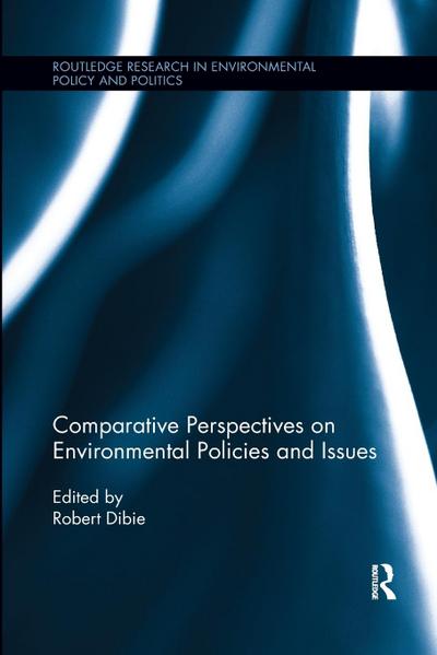 Comparative Perspectives on Environmental Policies and Issues