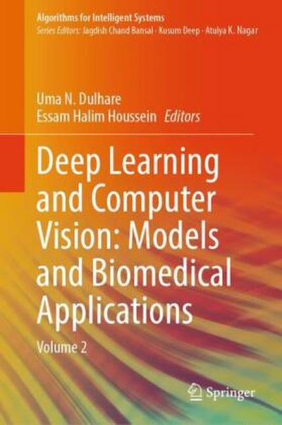 Deep Learning and Computer Vision: Models and Biomedical Applications