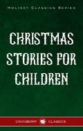 Classic Christmas Stories for Children