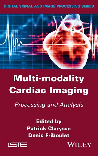 Multi-Modality Cardiac Imaging
