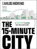 The 15-Minute City