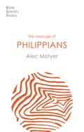 The Message of Philippians
