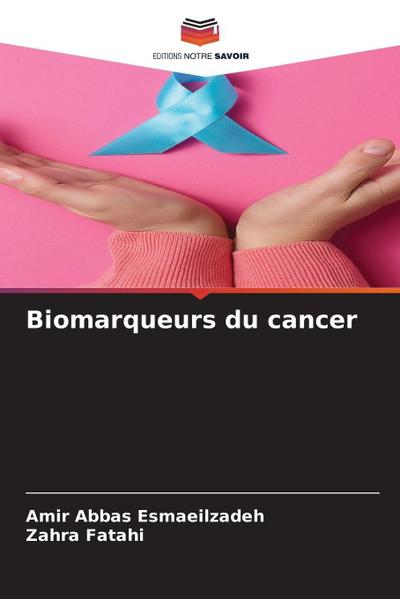 Biomarqueurs du cancer