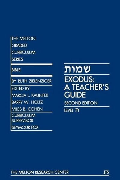 Exodus: A Teacher’s Guide